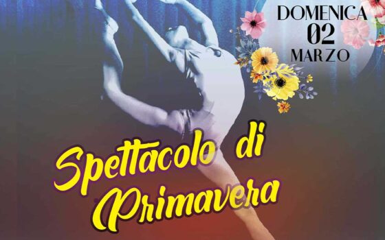 SPETTACOLO DI PRIMAVERA – Domenica 2 marzo